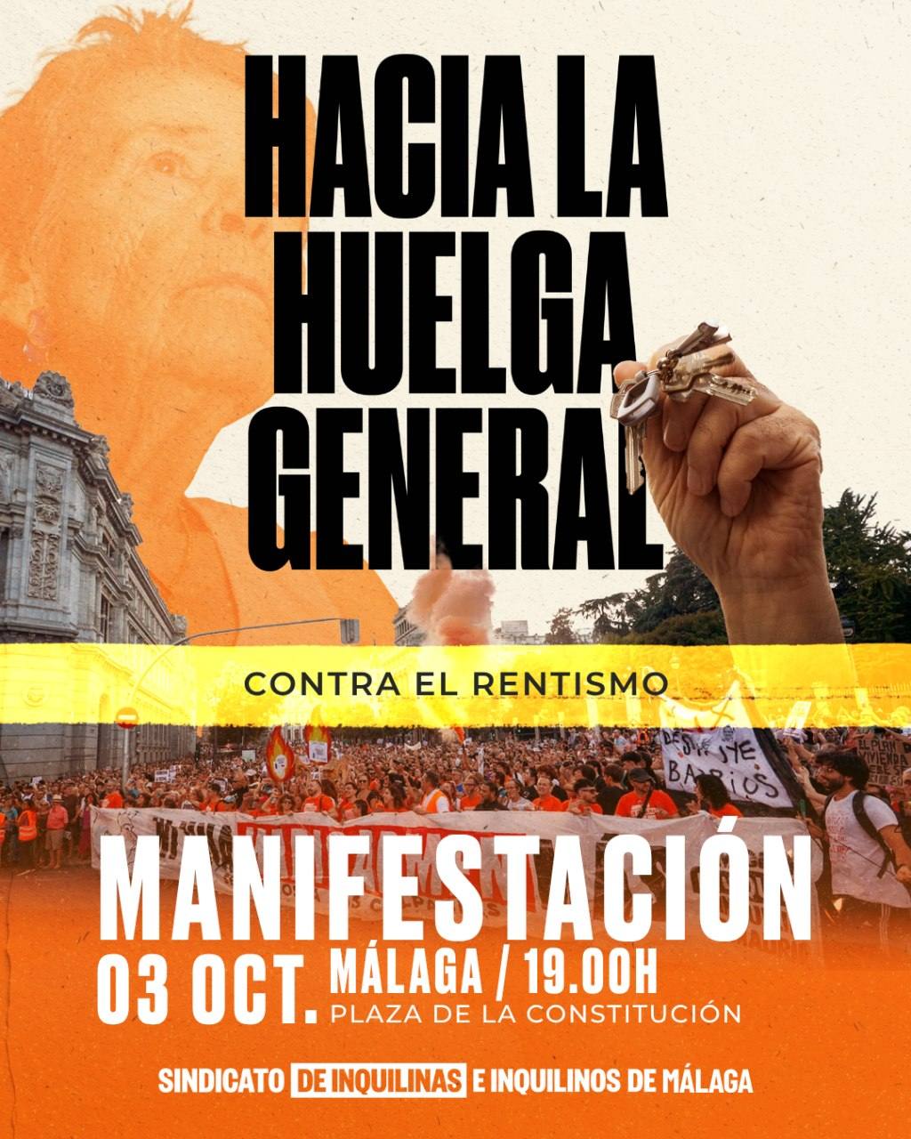 Cartel: Hacia la huelga general. Contra el rentismo. Manifestación 03 oct. Málaga / 19:00h, Plaza de la Constitución. Sindicato de Inquilinas e Inquilinos de Málaga